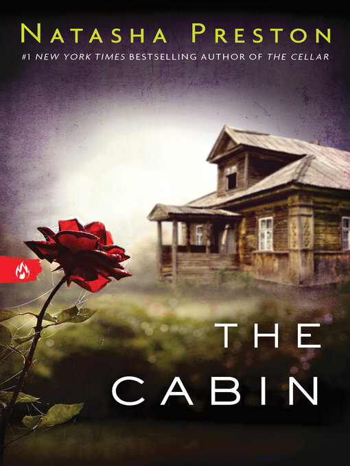Natasha Preston创作的The Cabin作品的详细信息 - 可供借阅